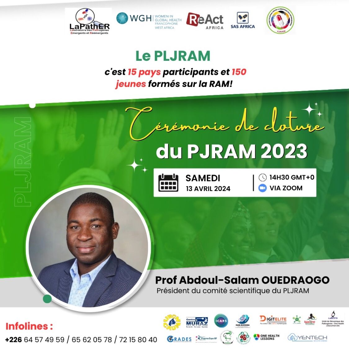 Lire la suite à propos de l’article Cérémonie de clôture du Programme de Leadership des Jeunes sur la Résistance aux Antimicrobiens (PLJRAM)